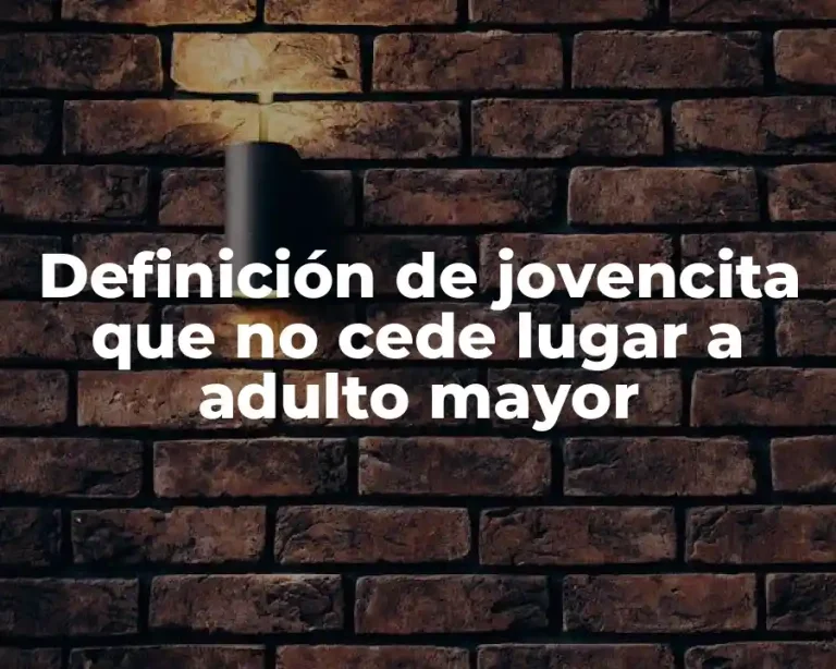 Definición de jovencita que no cede lugar a adulto mayor