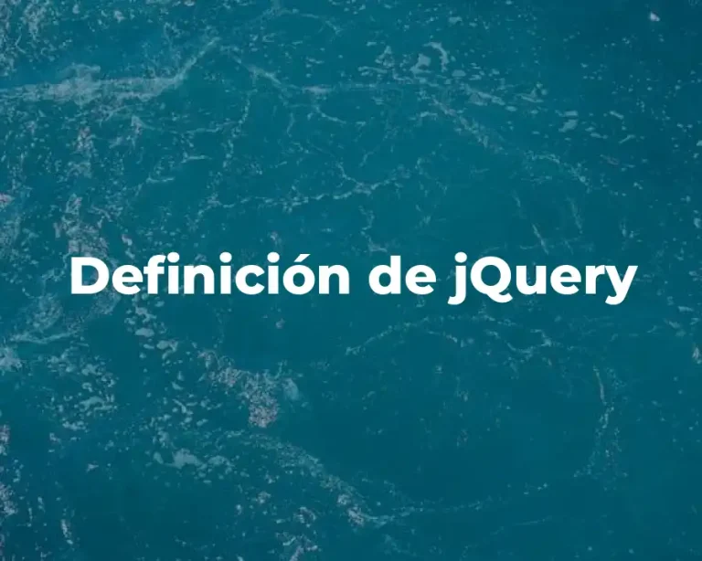 Definición de jQuery