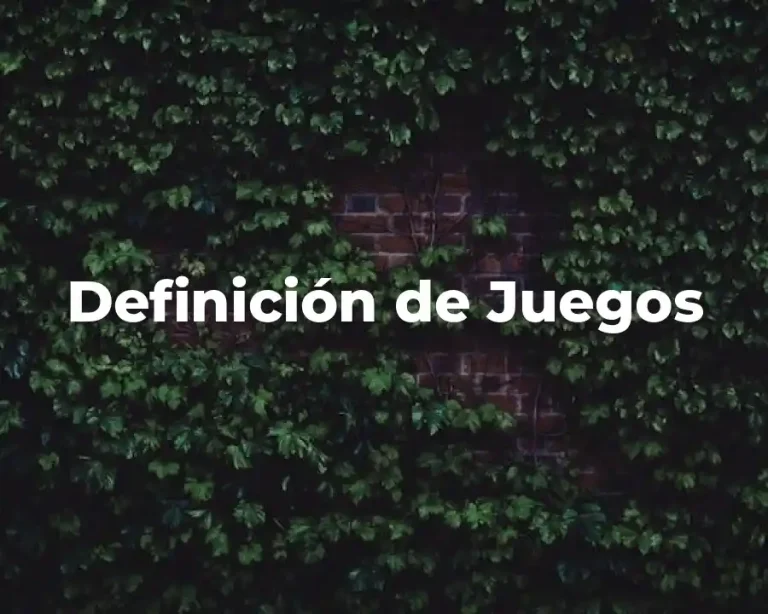Definición de Juegos