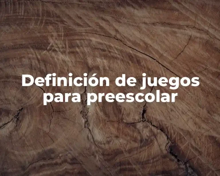 Definición de juegos para preescolar