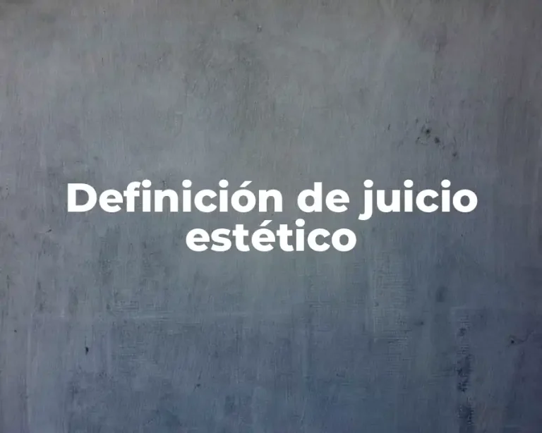 Definición de juicio estético