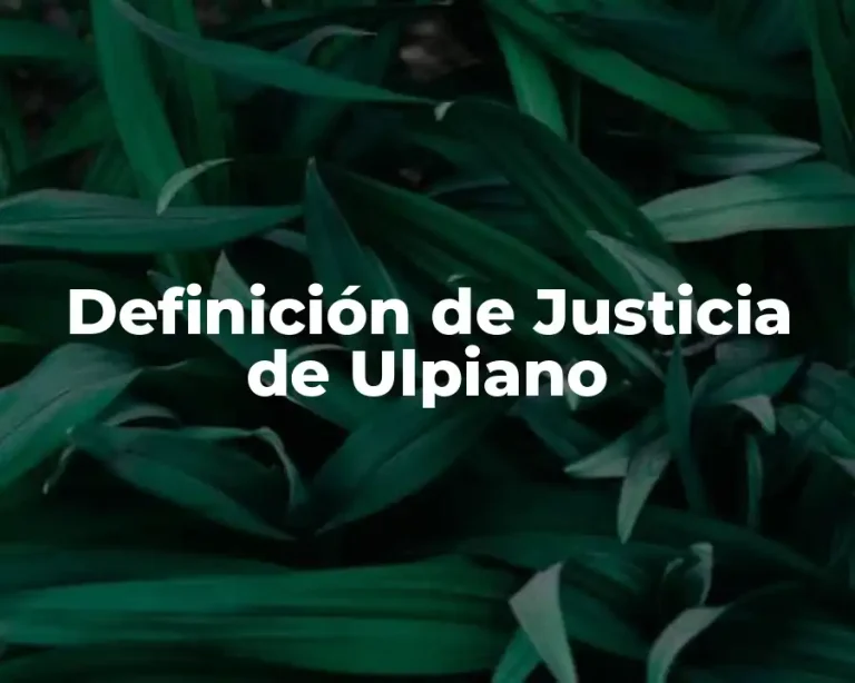 Definición de Justicia de Ulpiano