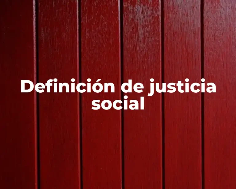 Definición de justicia social
