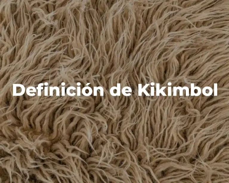 Definición de Kikimbol