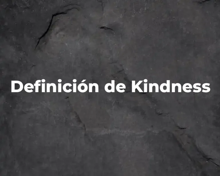 Definición de Kindness