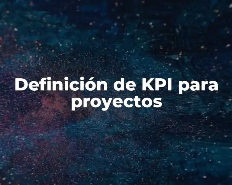 Definición de KPI para proyectos