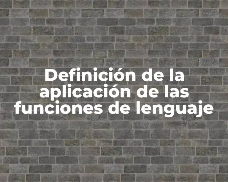 Definición de la aplicación de las funciones de lenguaje