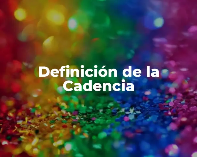 Definición de la Cadencia