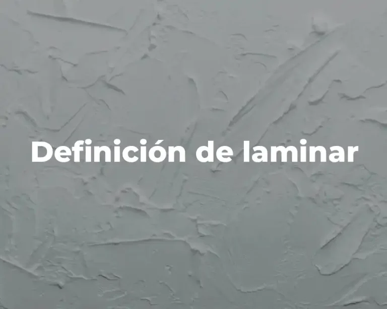 Definición de laminar