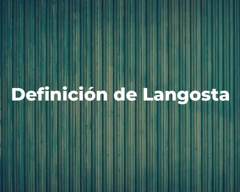 Definición de Langosta