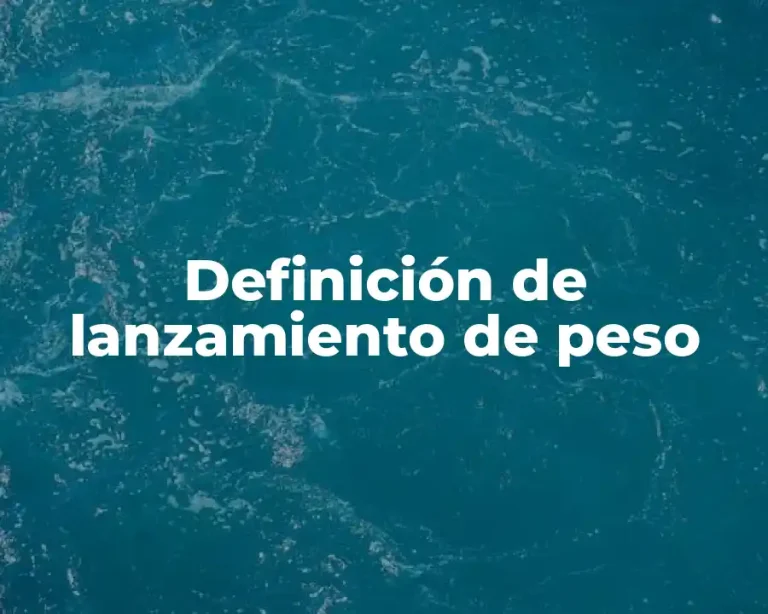 Definición de lanzamiento de peso