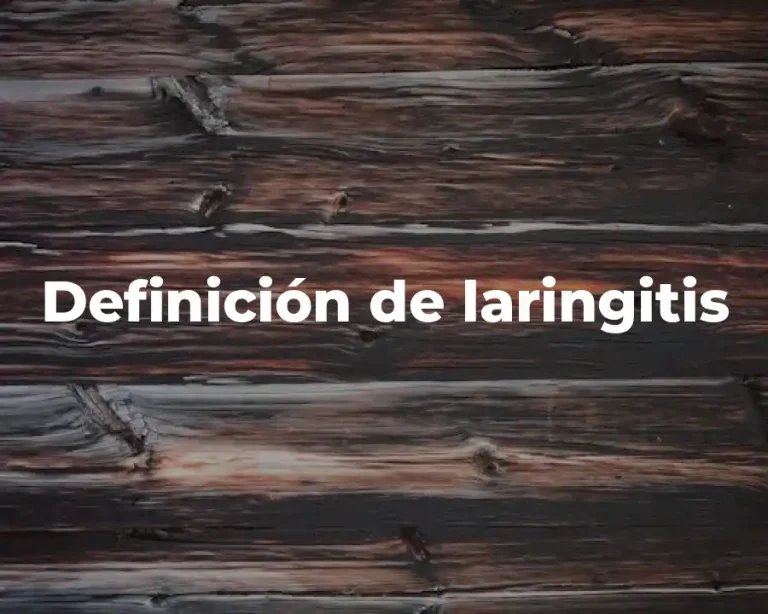 Definición de laringitis
