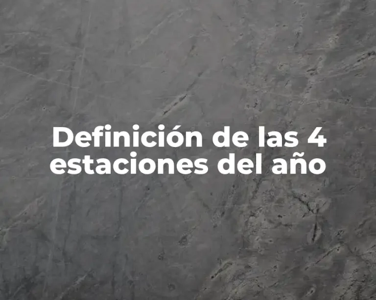 Definición de las 4 estaciones del año