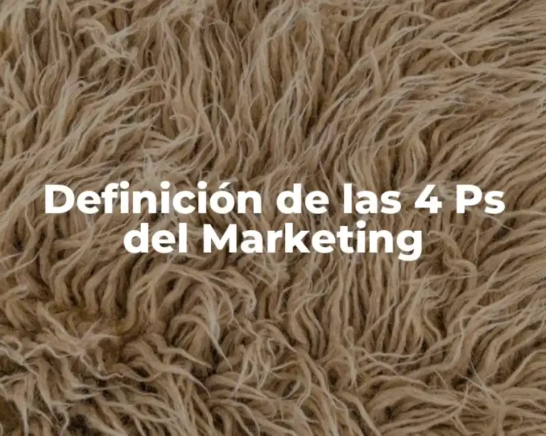 Definición de las 4 Ps del Marketing