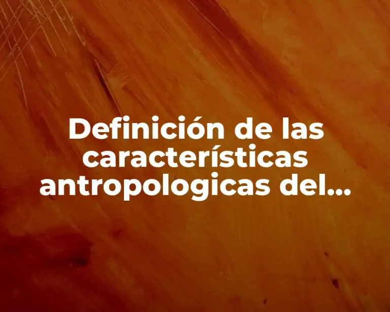 Definición de las características antropologicas del delincuente nato