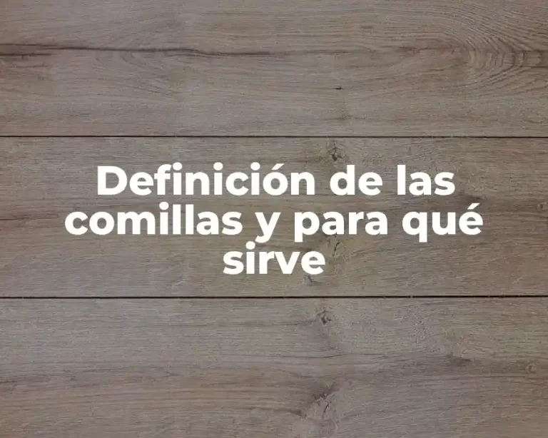 Definición de las comillas y para qué sirve