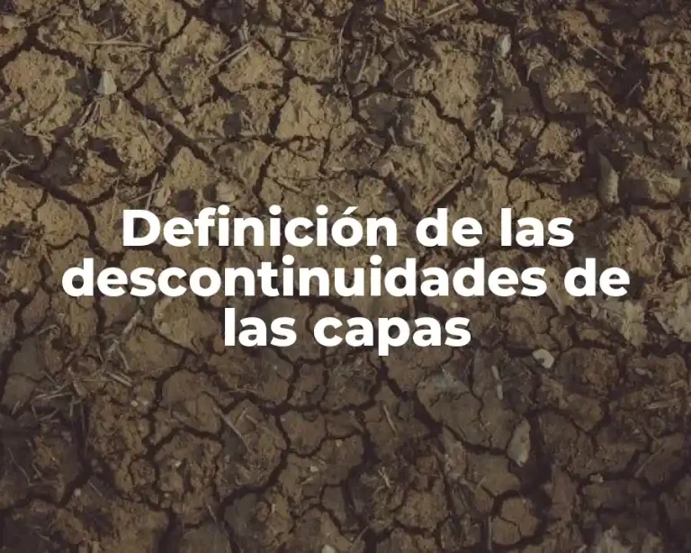 Definición de las descontinuidades de las capas