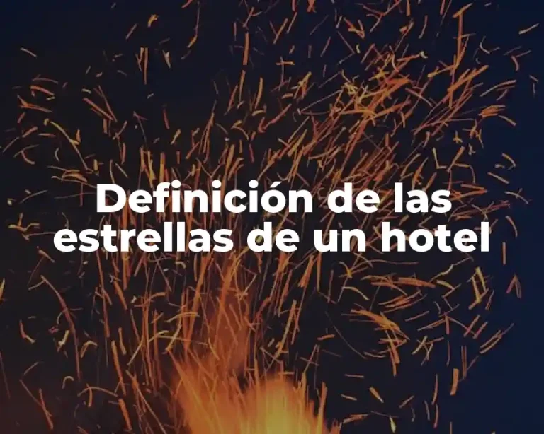 Definición de las estrellas de un hotel