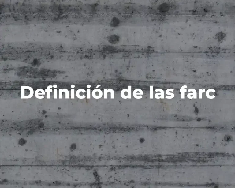 Definición de las farc