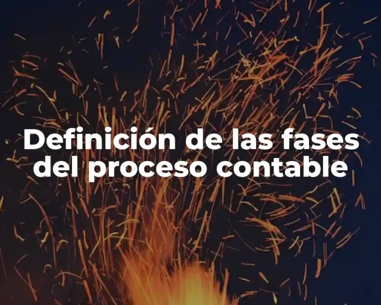 Definición de las fases del proceso contable