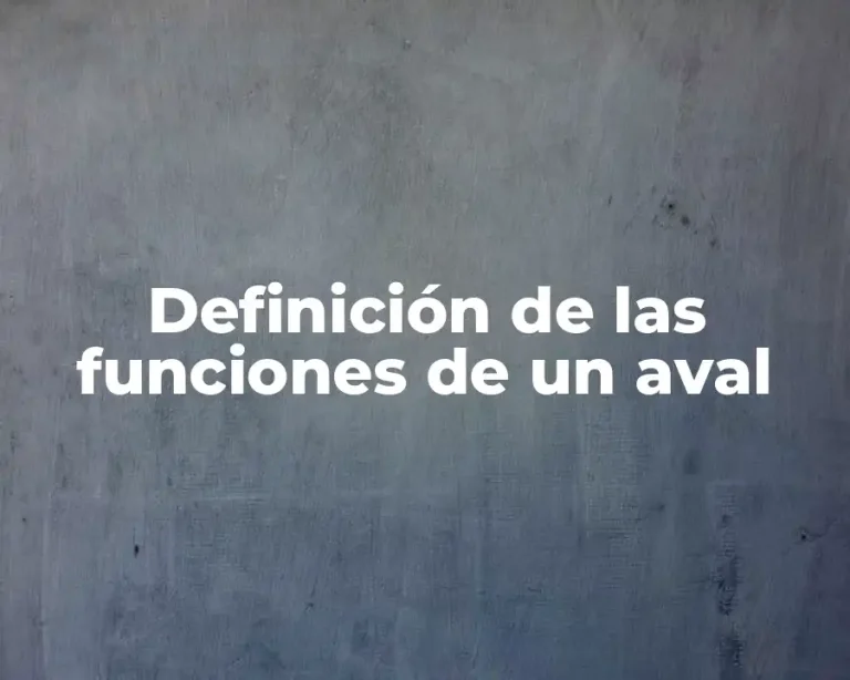 Definición de las funciones de un aval