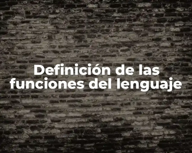 Definición de las funciones del lenguaje