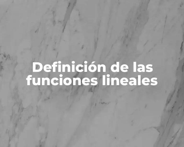 Definición de las funciones lineales