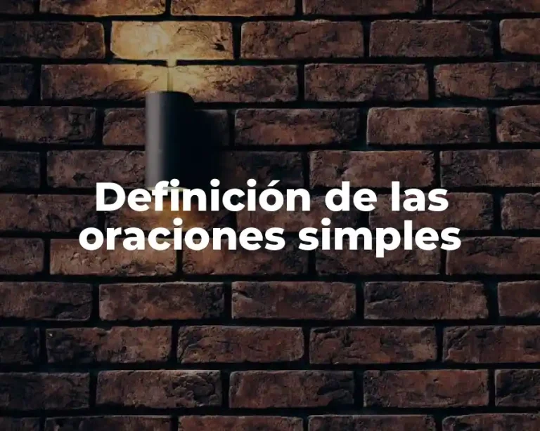Definición de las oraciones simples