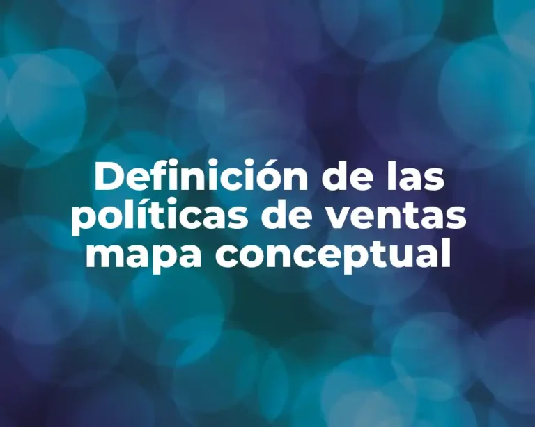 Definición de las políticas de ventas mapa conceptual