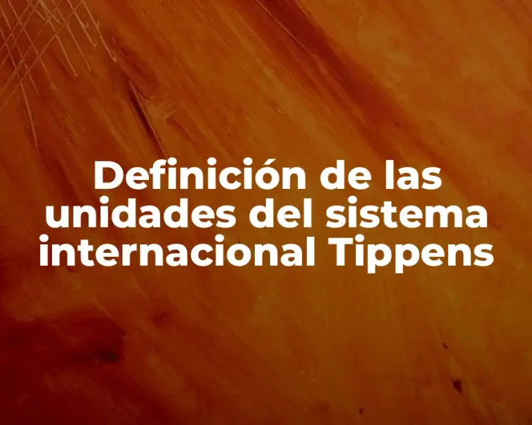 Definición de las unidades del sistema internacional Tippens