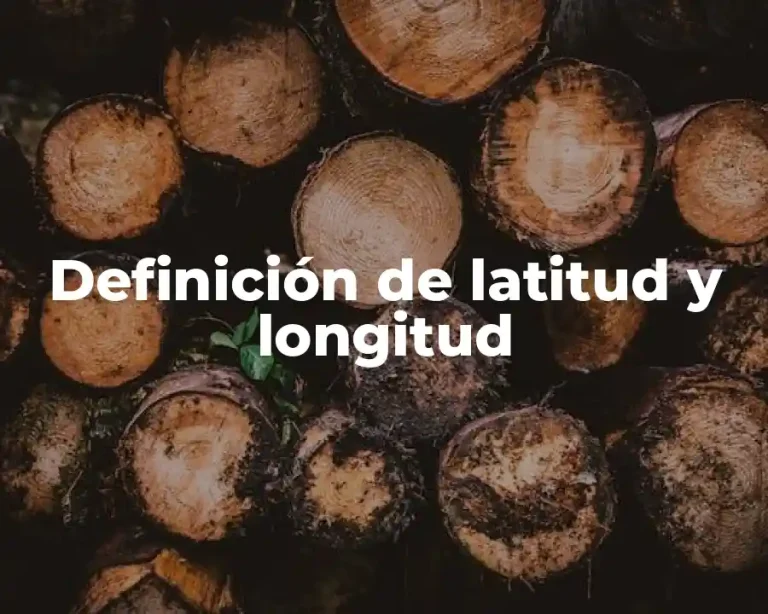 Definición de latitud y longitud