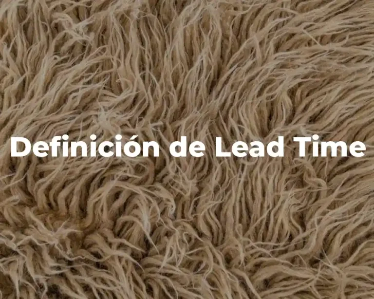 Definición de Lead Time
