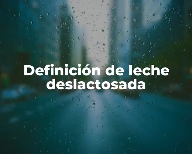 Definición de leche deslactosada