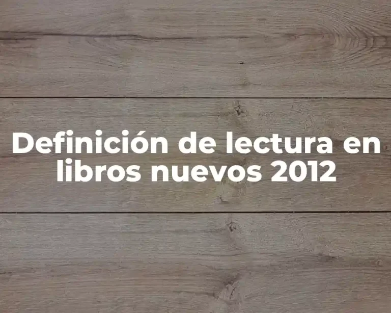 Definición de lectura en libros nuevos 2012