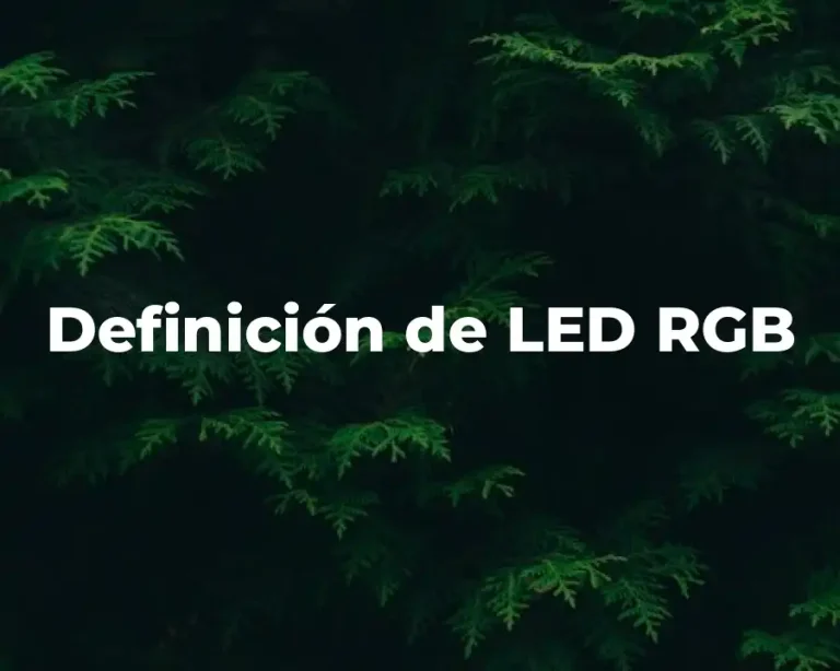 Definición de LED RGB