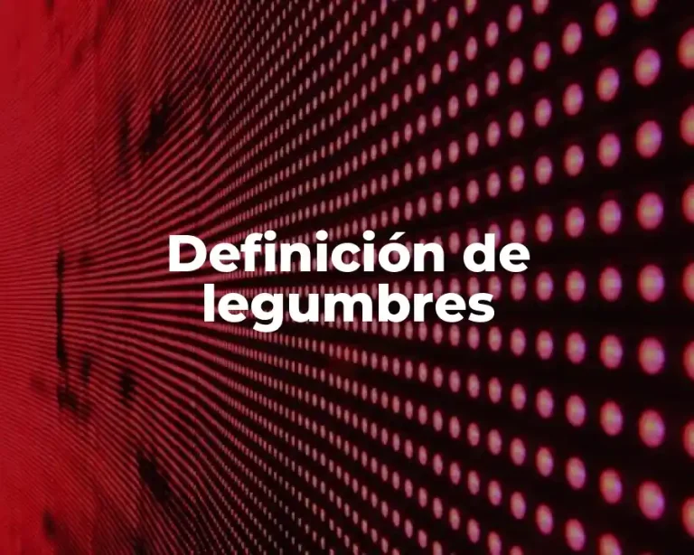 Definición de legumbres