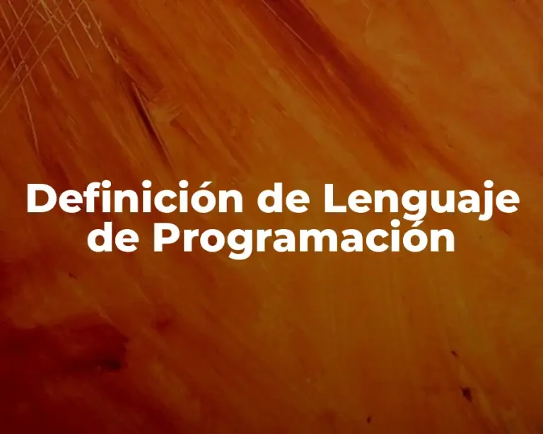 Definición de Lenguaje de Programación
