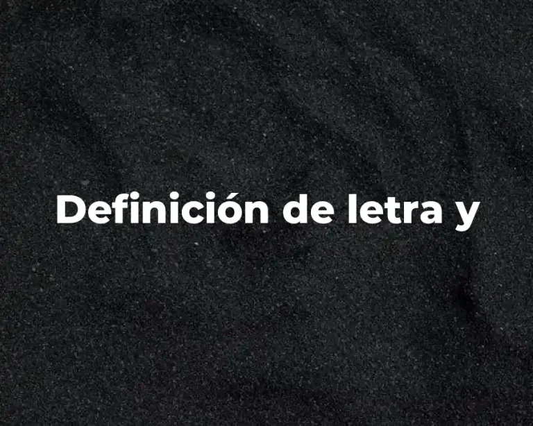 Definición de letra y