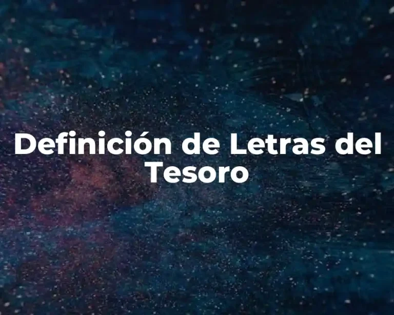 Definición de Letras del Tesoro