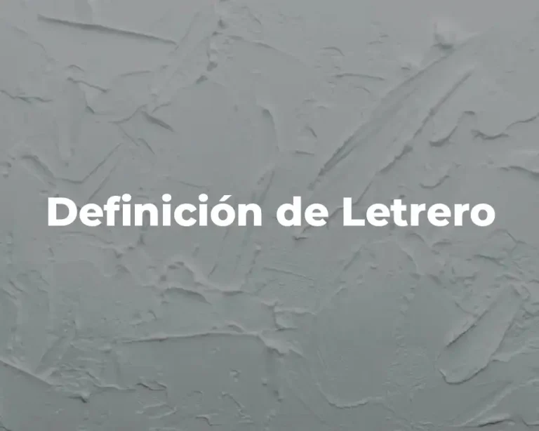 Definición de Letrero
