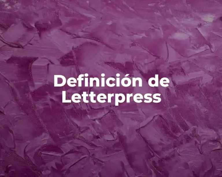 Definición de Letterpress