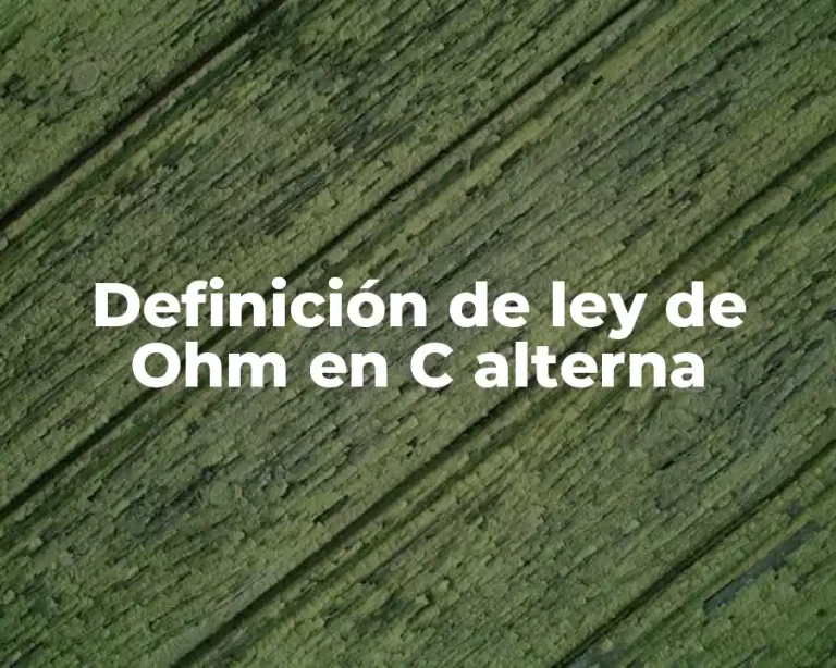 Definición de ley de Ohm en C alterna