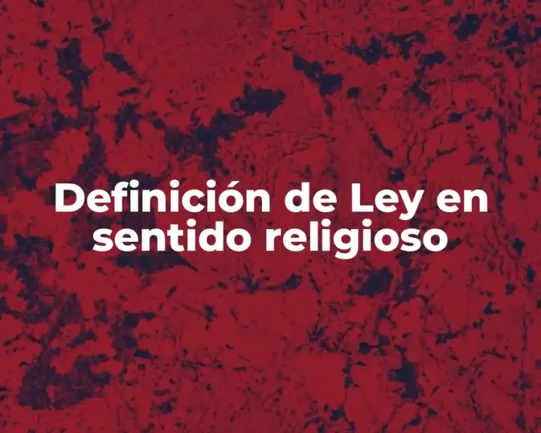 Definición de Ley en sentido religioso