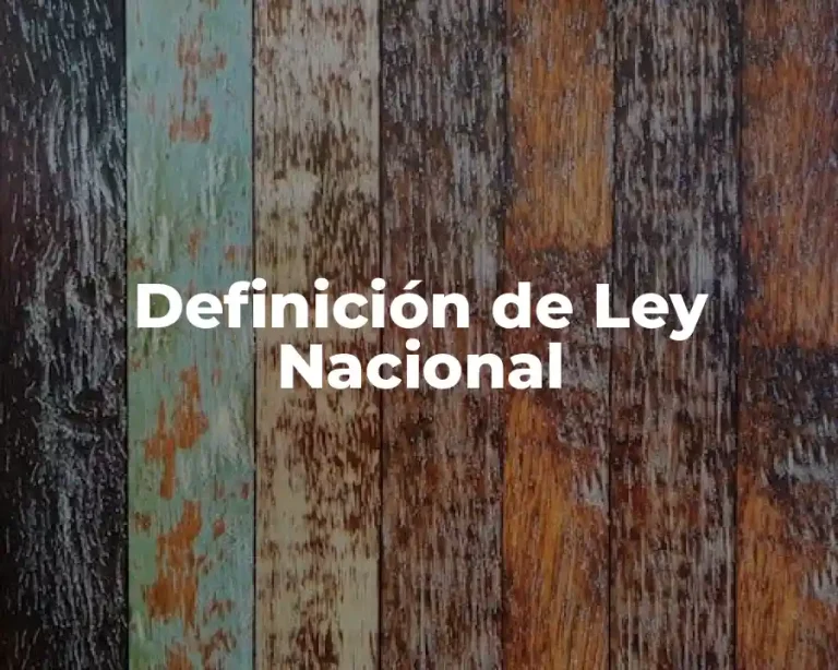 Definición de Ley Nacional