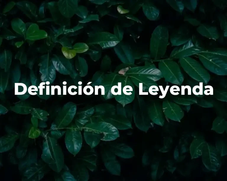 Definición de Leyenda