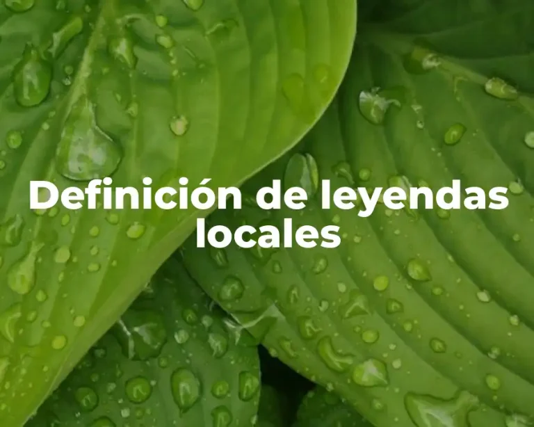 Definición de leyendas locales