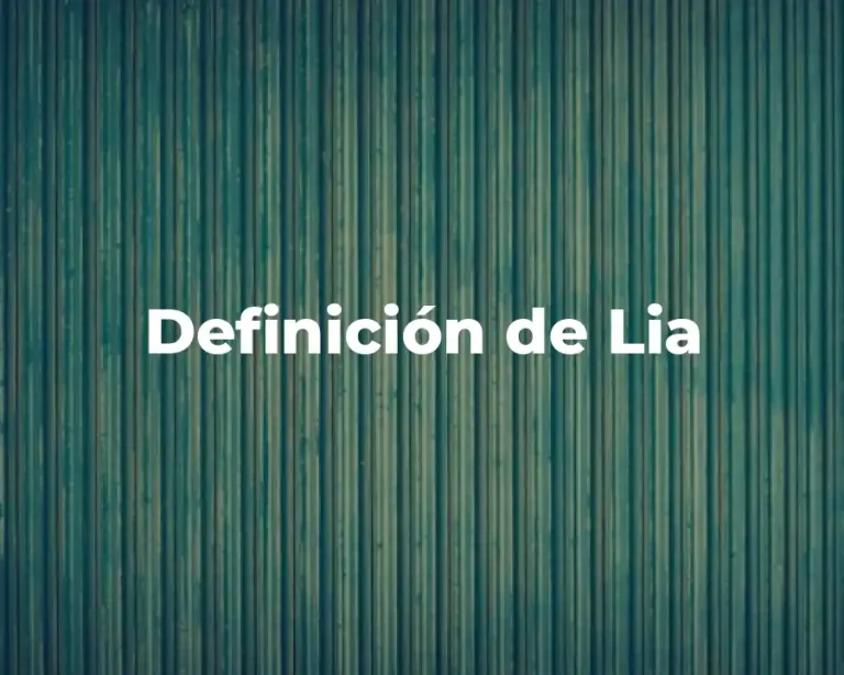 Definición de Lia