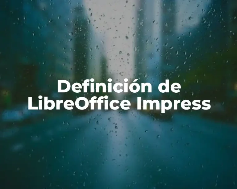 Definición de LibreOffice Impress