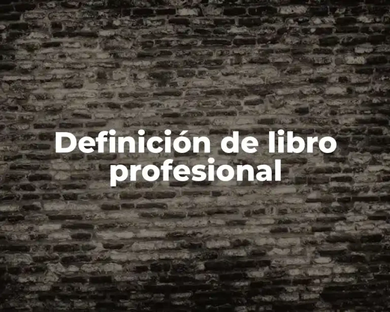 Definición de libro profesional