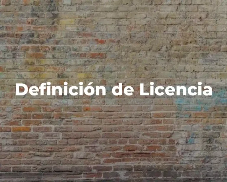 Definición de Licencia